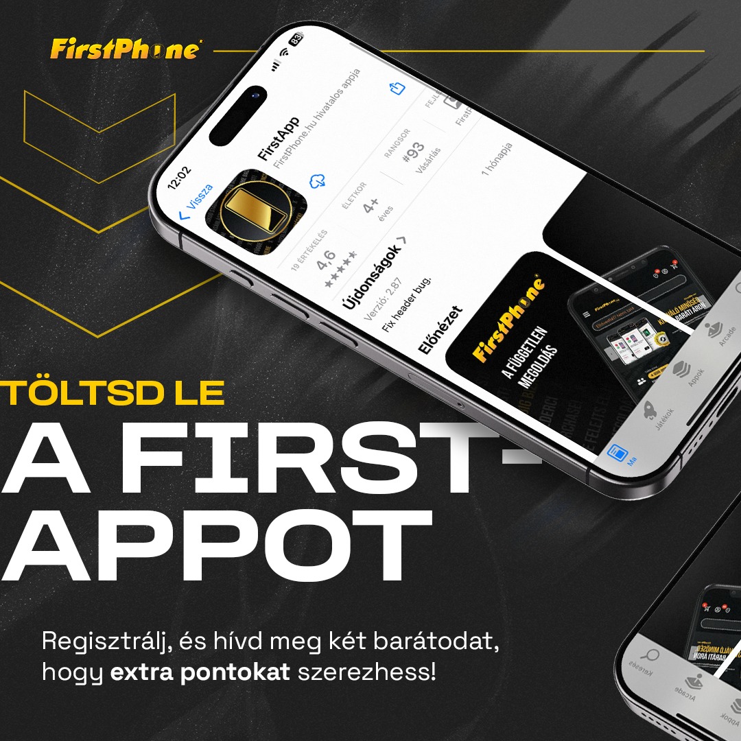 Töltsd le a FirstAppot és szerezz bónuszt! 💸 💳